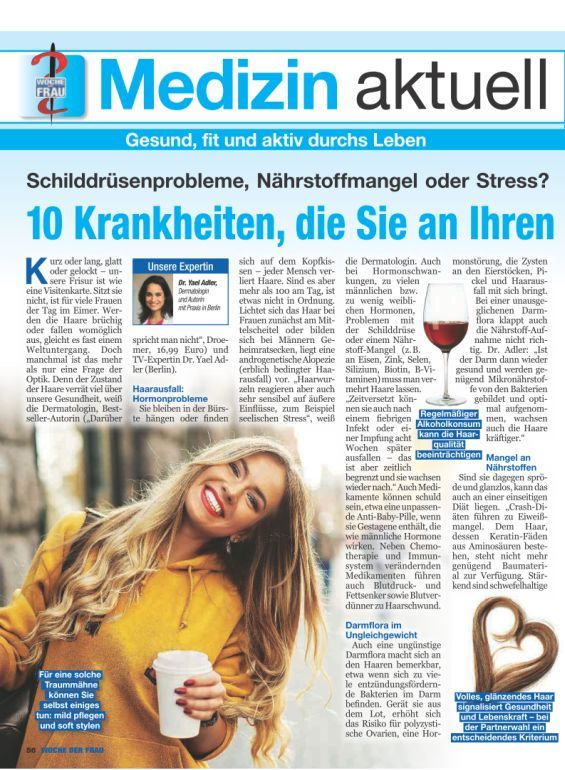 Woche der Frau 41/2018 | 10 Krankheiten, die Sie an den Haaren erkennen