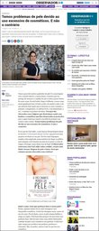 observador.pt | Temos problemas de pele devido ao uso excessivo de cosméticos. E não o contrário | 17.05.2017 observador.pt | Temos problemas de pele devido ao uso excessivo de cosméticos. E não o contrário | 17.05.2017