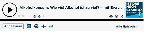 Alkoholkonsum: Wie viel Alkohol ist zu viel? – mit Eva Biringer