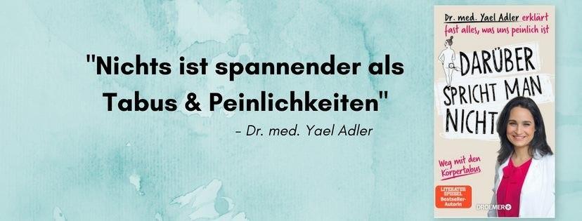 Darüber spricht man nicht Dr. Yael Adler