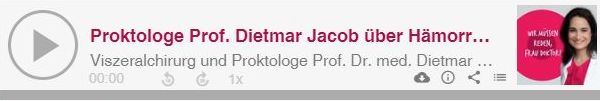 #09 Proktologe Prof. Dietmar Jacob über Hämorrhoiden und das Überwinden der Scham