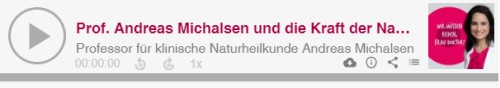 #13 Prof. Andreas Michalsen und die Kraft der Naturheilkunde