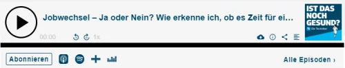 Jobwechsel – Ja oder Nein? Wie erkenne ich, ob es Zeit für einen Neuanfang ist? – mit Ragnhild Struss