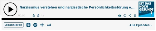 Narzissmus verstehen und narzisstische Persönlichkeitsstörung erkennen. Mit Dr. Claas-Hinrich Lammers