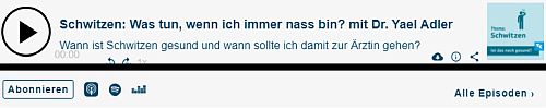 Schwitzen: Was tun, wenn ich immer nass bin? mit Dr. Yael Adler