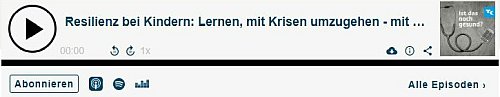 Resilienz bei Kindern: Lernen, mit Krisen umzugehen - mit Prof. Dr. Ulrike Graf