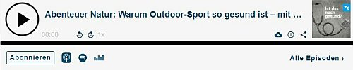 Abenteuer Natur: Warum Outdoor-Sport so gesund ist – mit Prof. Dr. Manuel Sand